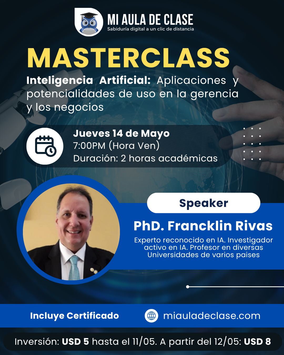 Masterclass: Inteligencia Artificial: Aplicaciones y potencialidades de uso en la gerencia y los negocios
