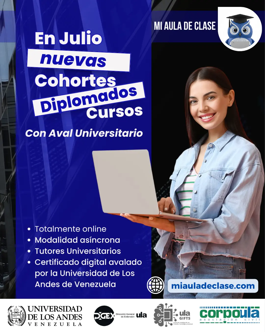 Nuevas Cohortes inician en Julio